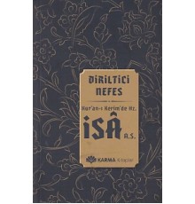 Diriltici Nefes Kuran-ı Kerimde Hz. İsa (a.s.)