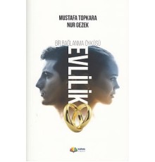 Bir Bağlanma Öyküsü Evlilik