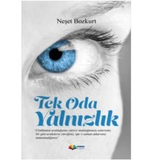 Tek Oda Yalnızlık