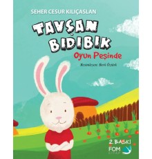 Tavşan Bıdıbık - Oyun Peşinde