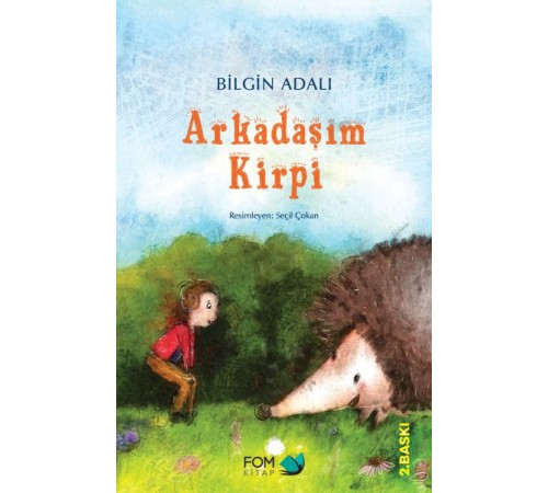 Arkadaşım Kirpi