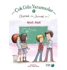 Çok Uslu Yaramazlar 2 - Okumak mı Yazmak mı