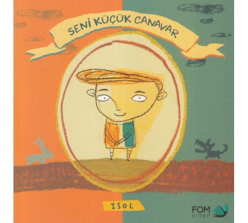 Seni Küçük Canavar