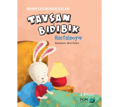 Tavşan Bıdıbık Hastalanıyor
