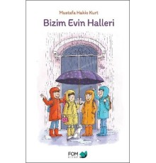 Bizim Evin Halleri