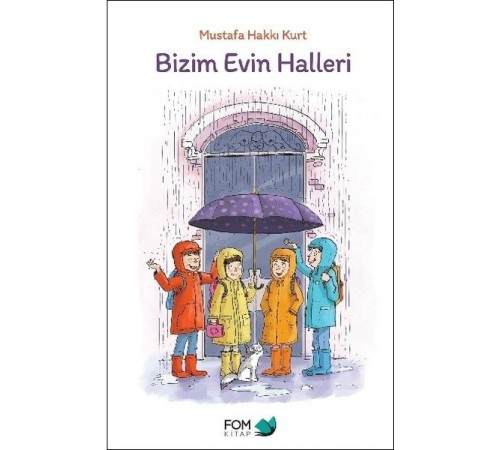 Bizim Evin Halleri