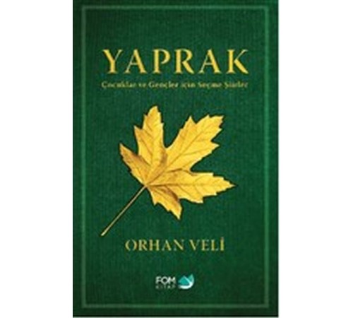 Yaprak - Çocuklar ve Gençler için Seçme Şiirler