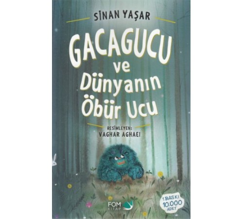 Gacagucu ve Dünyanın Öbür Ucu