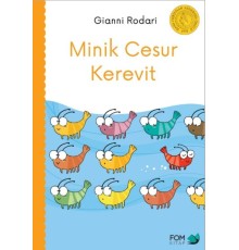 Minik Cesur Kerevit