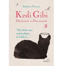 Kedi Gibi Düşünmek ve Davranmak 2
