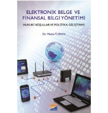 Elektronik Belge ve Finansal Bilgi Yönetimi