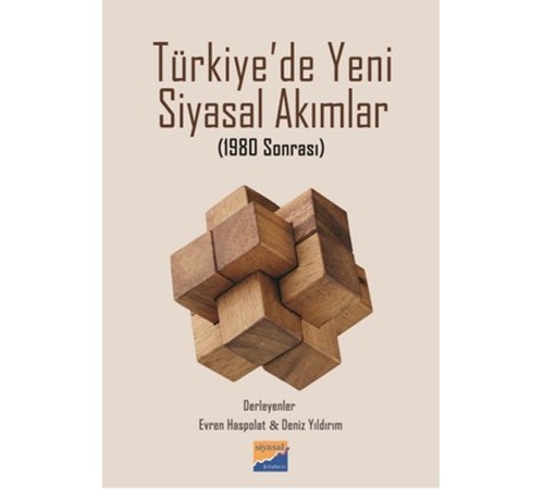 Türkiye'de Yeni Siyasal Akımlar