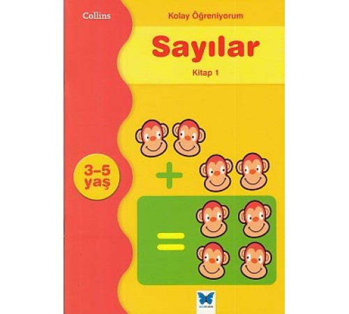 Kolay Öğreniyorum Sayılar - Kitap 1 (3-5 Yaş)