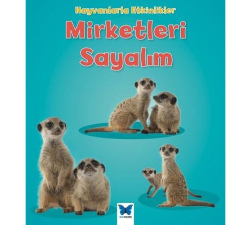 Hayvanlarla Etkinlikler - Mirketleri Sayalım
