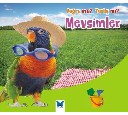 Mevsimler / Doğru mu Yanlış mı?