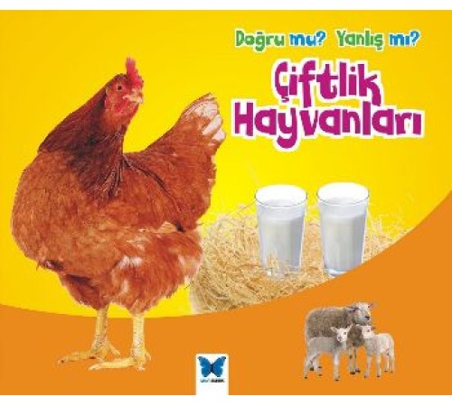 Çiftlik Hayvanları / Doğru mu Yanlış mı?