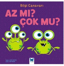 Bilgi Canavarı / Az mı Çok mu?