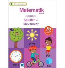 Öğrenmeyi Seviyorum - Matematik İlkokul Zaman, Şekiller ve Mevsimler