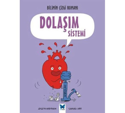 Bilimin Çizgi Romanı - Dolaşım Sistemi