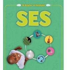 Ses - İlk Bilgiler ve Deneyler