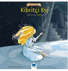 Ünlü Eserler - Kibritçi Kız