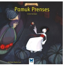 Ünlü Eserler - Pamuk Prenses