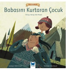 Ünlü Eserler - Babasını Kurtaran Çocuk