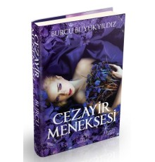 Cezayir Menekşesi (Ciltli)
