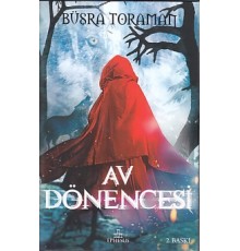 Av Dönencesi (Ciltli)