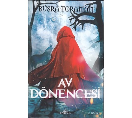 Av Dönencesi (Ciltli)