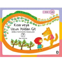 Kısa Veya Uzun Yoldan Git