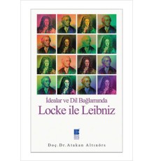 İdealar ve Dil Bağlamında  Locke ile Leibniz