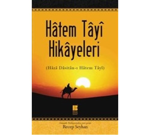 Hatem Tayi Hikayeleri - Haza Dasitan-ı Hatem Tayi