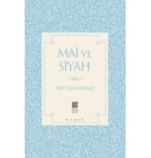 Mai ve Siyah