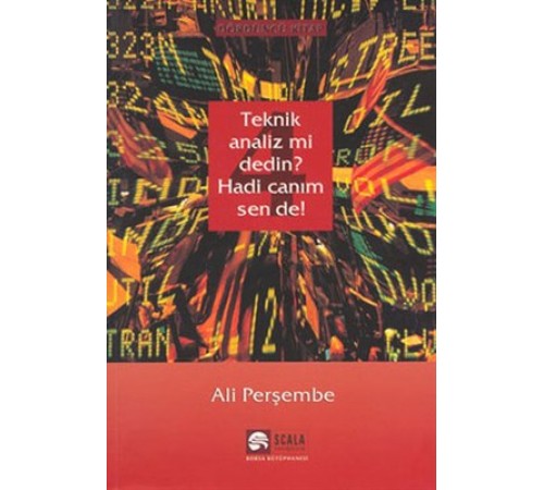 Teknik Analiz mi Dedin? Hadi Canım Sen de - 04. Kitap