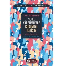 Yeni Dönemde Yerel Yönetimlerde Kurumsal İletişim