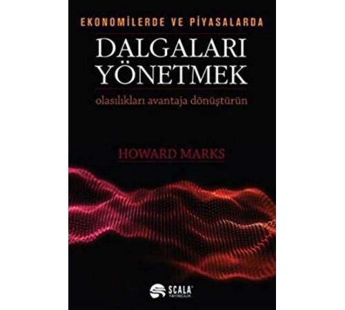 Ekonomide ve Piyasalarda Dalgaları Yönetmek