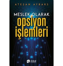 Meslek Olarak Opsiyon İşlemleri