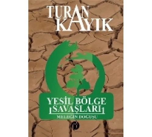 Yeşil Bölge Savaşları (Ciltli) Meleğin Doğuşu Yeşil Bölge Savaşları (Ciltli) Meleğin Doğuşu