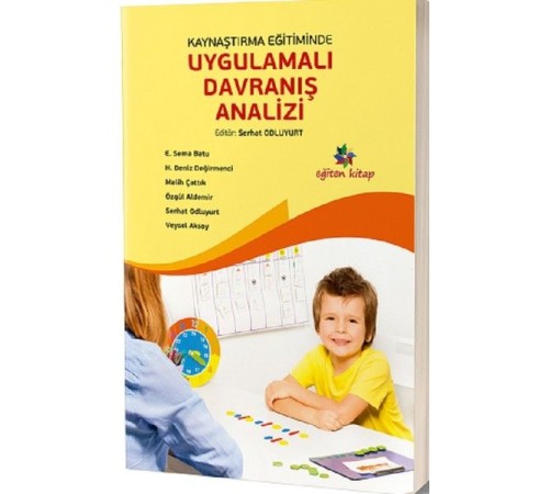 Kaynaştırma Eğitiminde Uygulamalı Davranış Analizi
