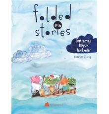 Folded Little Stories - Katlamalı Küçük Hikayeler