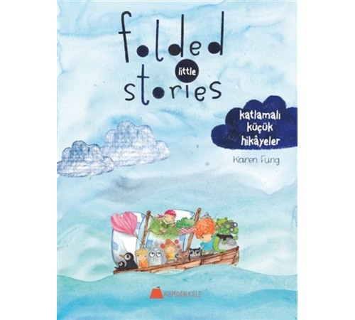 Folded Little Stories - Katlamalı Küçük Hikayeler
