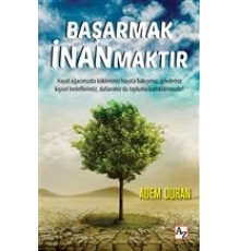 Başarmak İnanmaktır