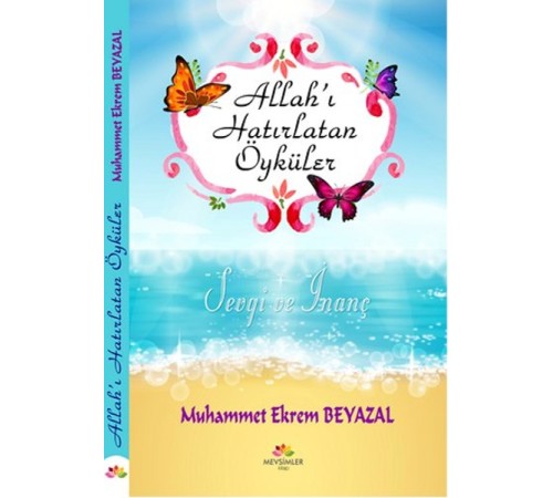 Allah'ı Hatırlatan Öyküler