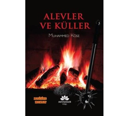 Alevler ve Küller