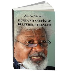 Dünya Siyasetinde Kültürel Etkenler