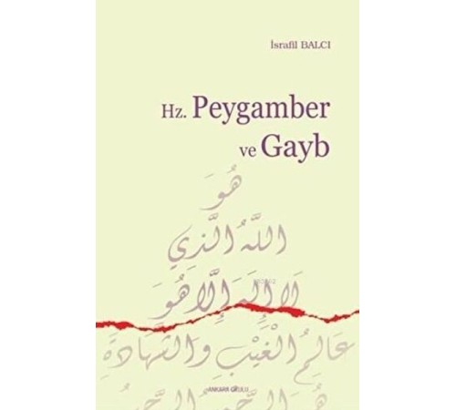 Hz. Peygamber ve Gayb