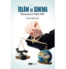 İslam ve Sinema-Sinemanın Fıkıh Dili