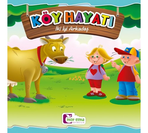 İki İyi Arkadaş - Köy Hayatı İki İyi Arkadaş - Köy Hayatı