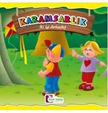 İki İyi Arkadaş - Karamsarlık